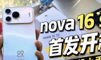 ��Ϊnova 16 SE��ʱ����3��ع飬8500mAh������8020�������㣿