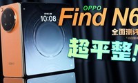 OPPO Find N6�������ۺ��е㶫��������AI��������