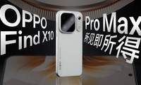 OPPO Find X10 Pro Max ������飺�ĵ���ʵ�������ж��ѣ�